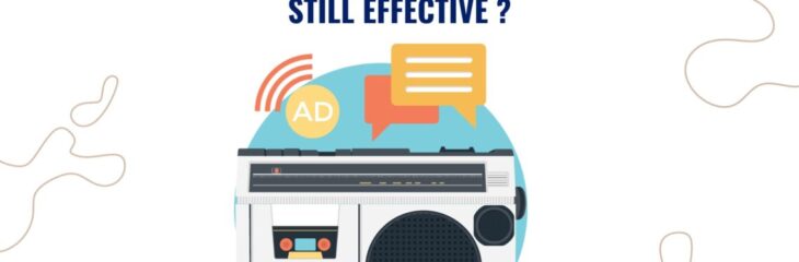 Are Radio Advertisements Still Effective in 2024